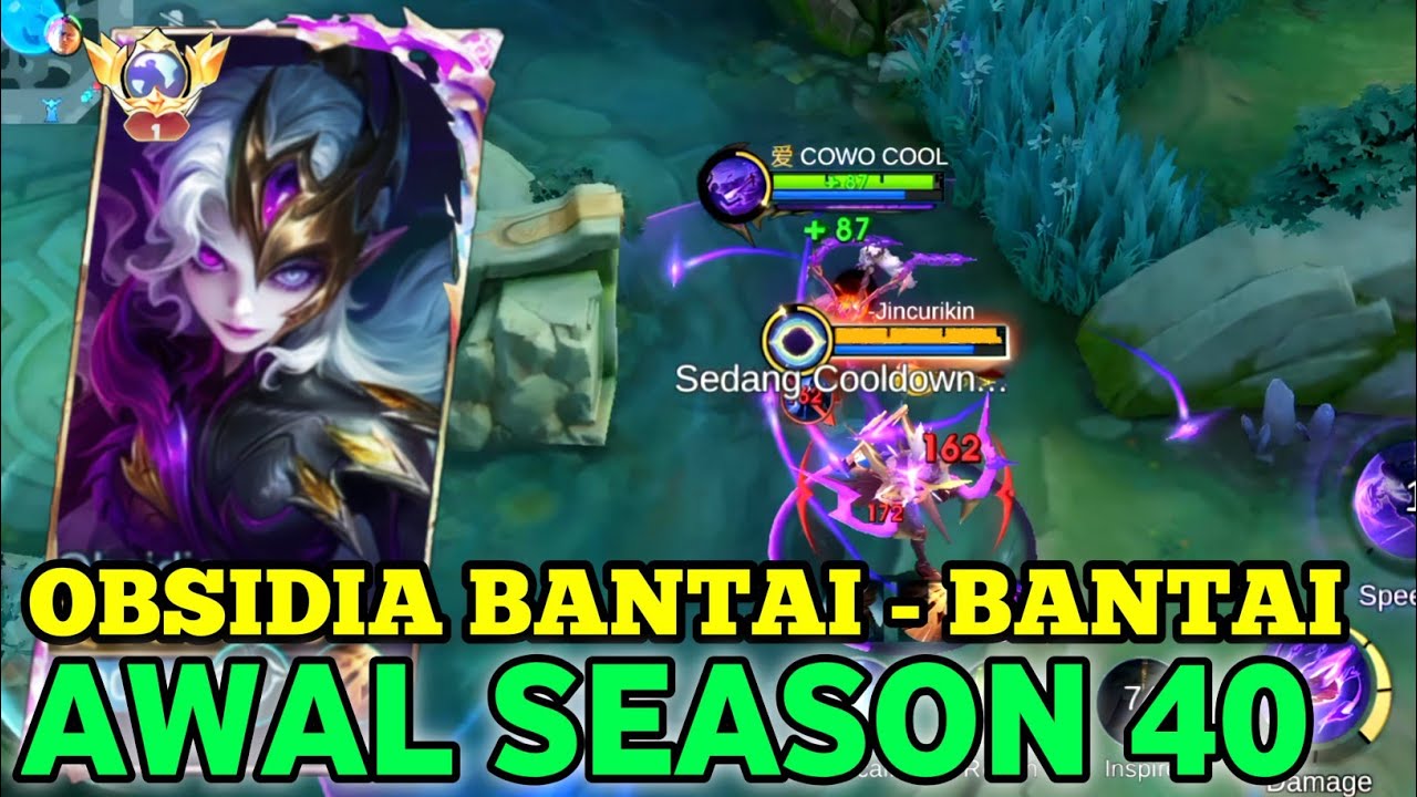 OBSIDIA BANTAI - BANTAI DI AWAL SEASON 40 | MUSUH SAMPAI NANGIS DARAH - MLBB