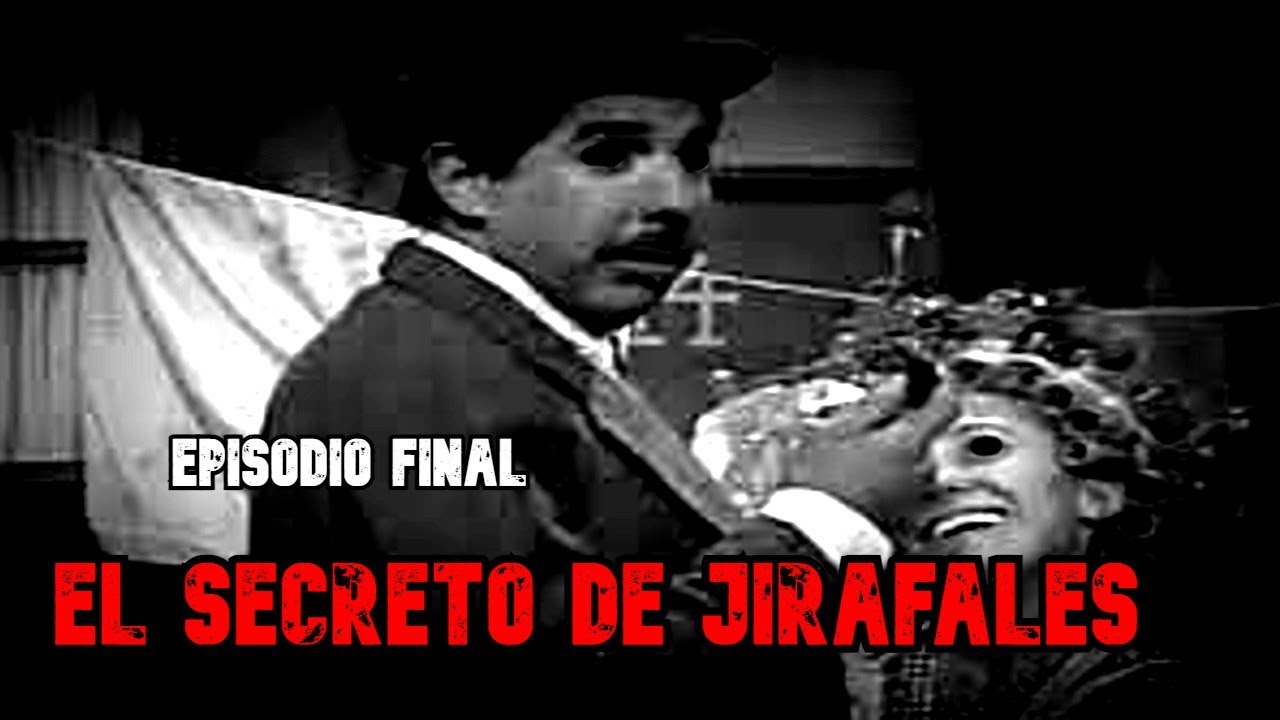 Creepypasta del Chavo del 8 - El Secreto de Jirafales (Episodio Final)