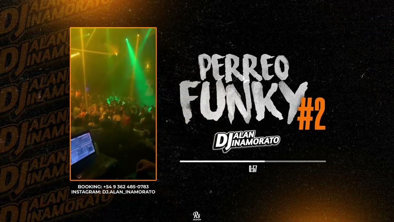 PERREO-FUNKY #2 (ENGANCHADO) - DJ ALAN INAMORATO