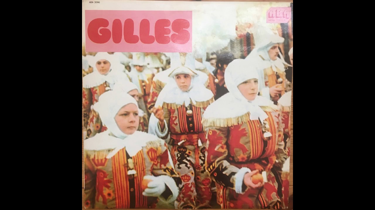 Gilles - Les chasseurs, Air des marins, Trompettes des cent gardes, Les brigands (Belgium)