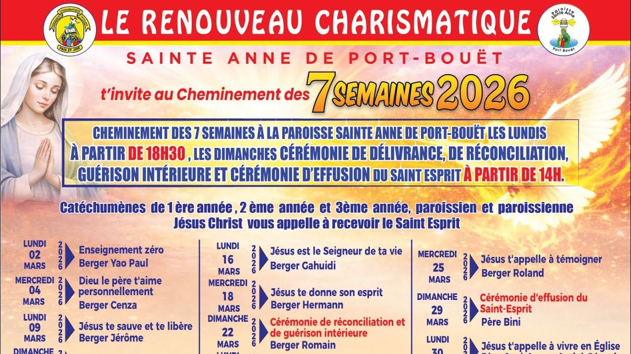 LE RENOUVEAU ORGANISE CHEMINEMENT DES 7 SEMAINES:JESUS TE SAUVE ET TE LIBÈRE À LA P STE ANNE DE P-B