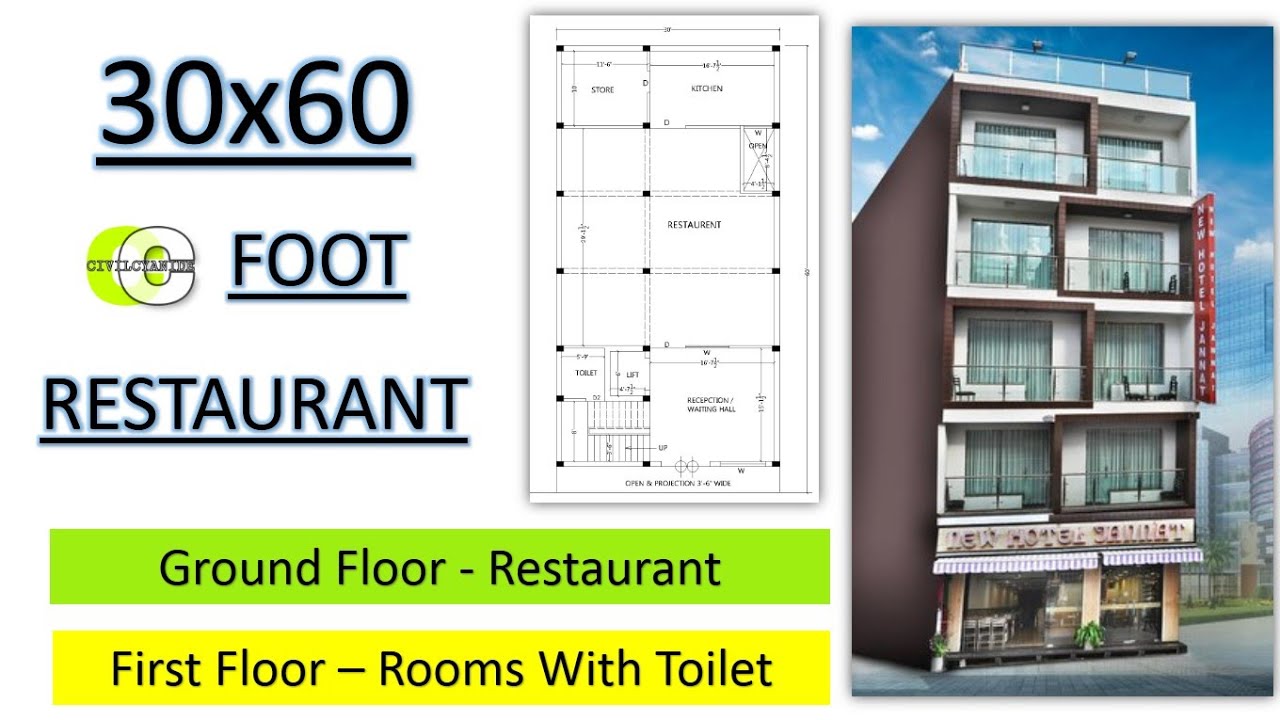 30X60 फुट प्लानिंग For Restaurant at G.F.II First Floor रूम+अटैच टॉयलेट  के साथ  II Hotel plan