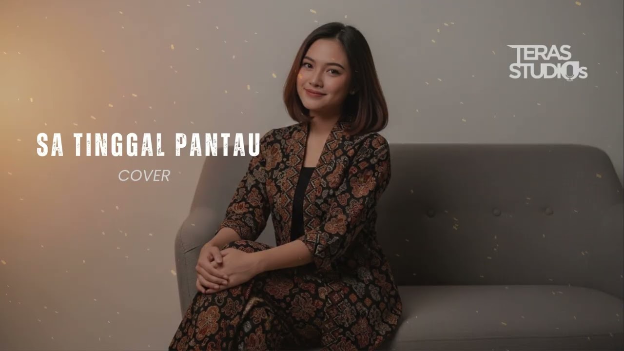 SA TINGGAL PANTAU - Gisella, Olgar Lum, Moluxskai, Tri Suaka  | COVER BY TERAS STUDIOS
