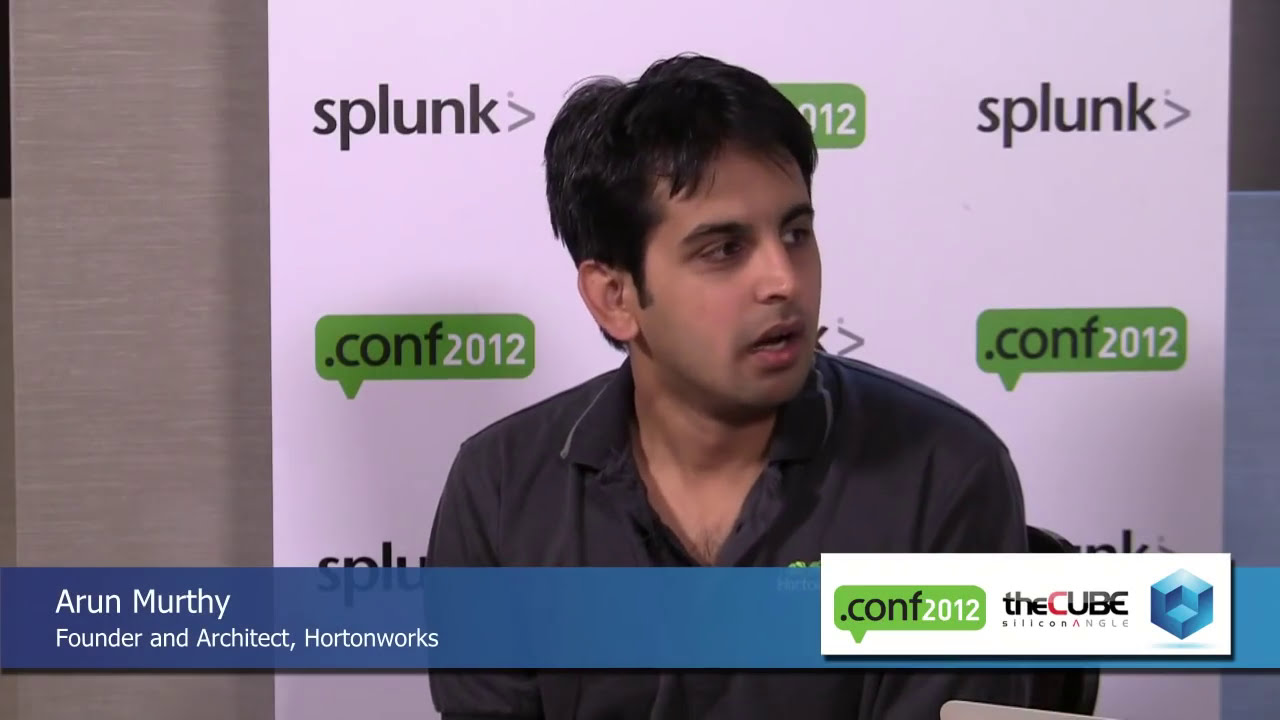 Arun Murthy, Hortonworks | Splunk .conf2012