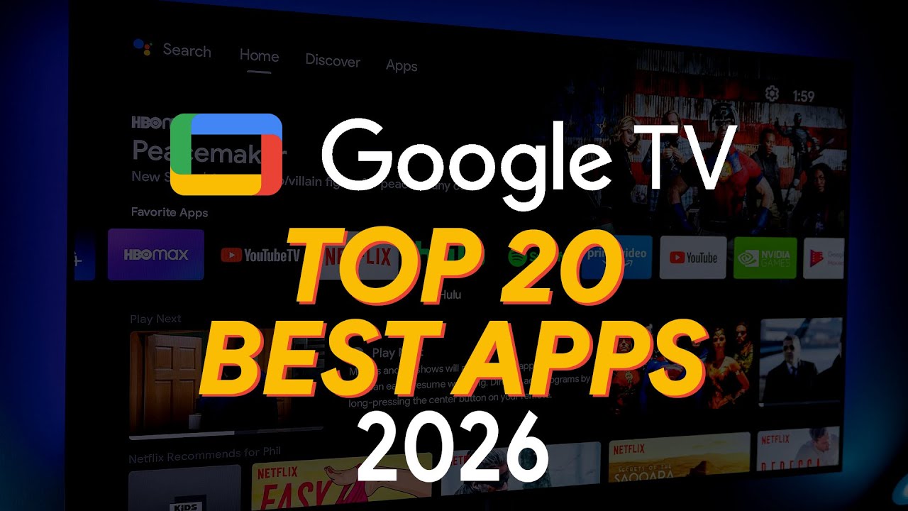 Топ-20 приложений для Google TV, которые стоит установить прямо сейчас! (2026)