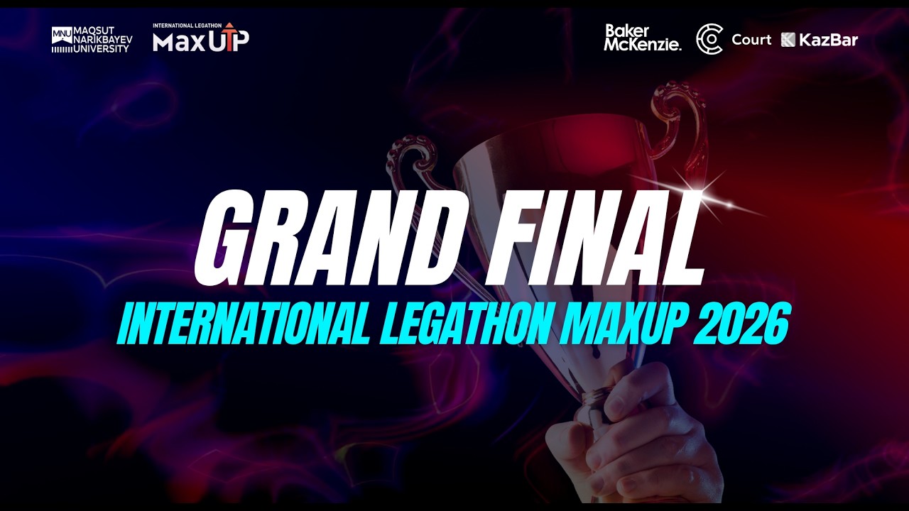 International Legathon MaxUP 2026 - Grand Final