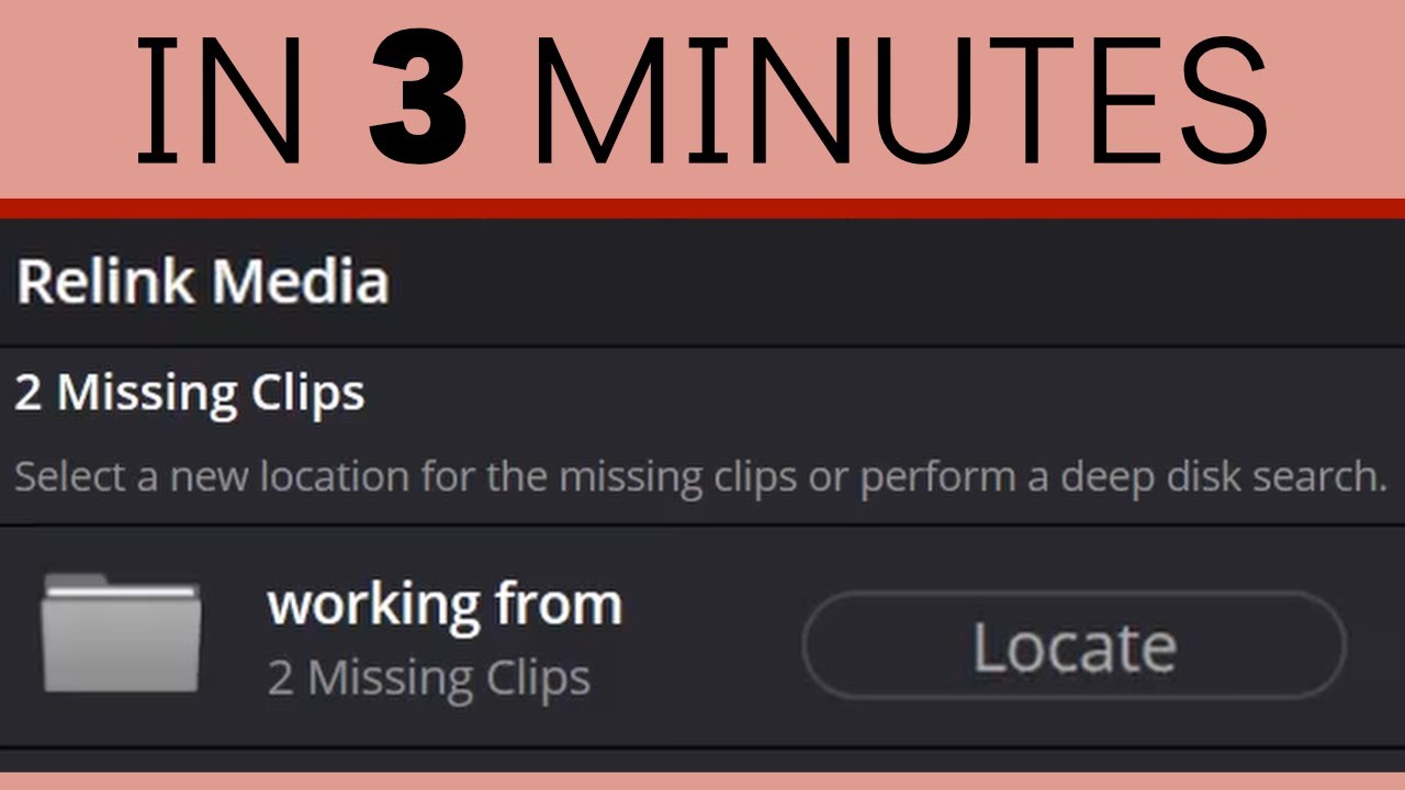 DaVinci Resolve Relinking Media in 3 Minutes