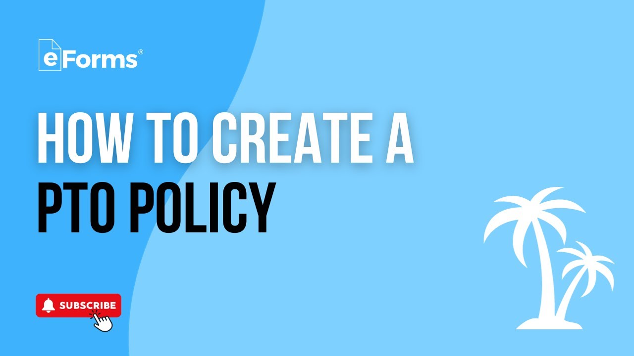 PTO Policies: A Complete Overview