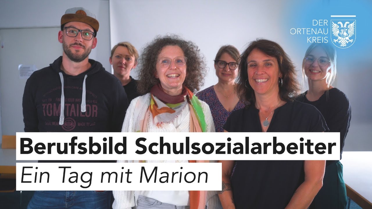 Berufsbild Schulsozialarbeit - ein Tag mit Marion (Landratsamt Ortenaukreis)