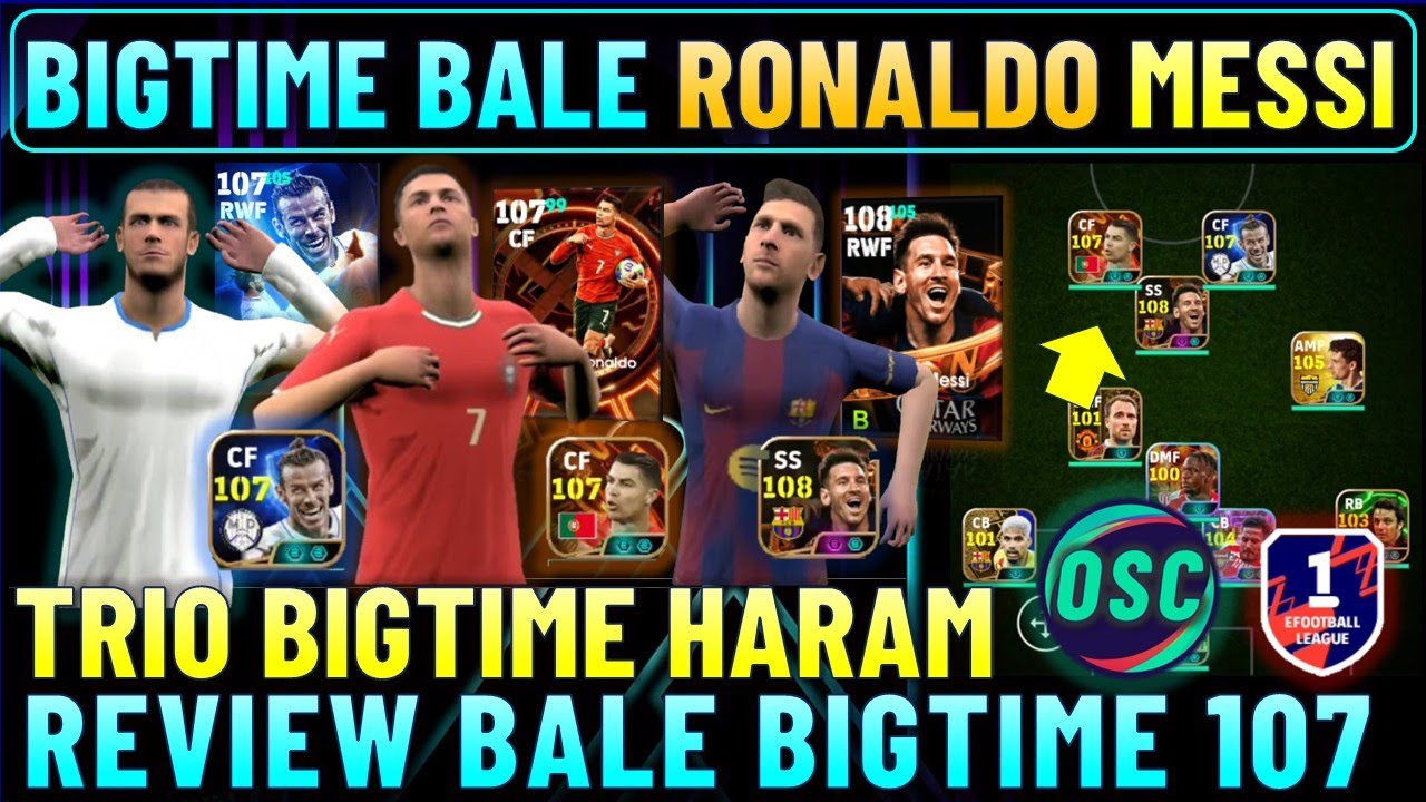 TRIO BIGTIME BALE, RONALDO & MESSI HAR4M ! REVIEW BALE & BANTAI DIVISI 1 LIGA EFOOTBALL 2025 MOBILE