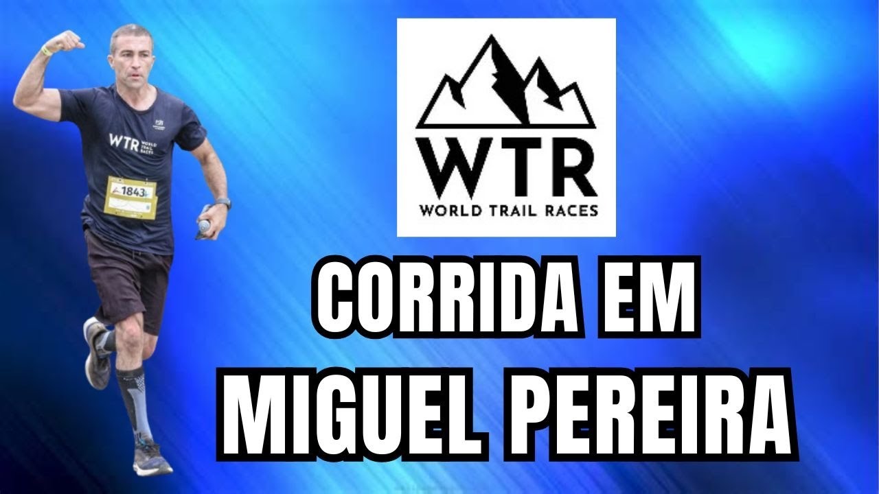 WTR 2025 - Corrida de 16 KM nas trilhas de Miguel Pereira