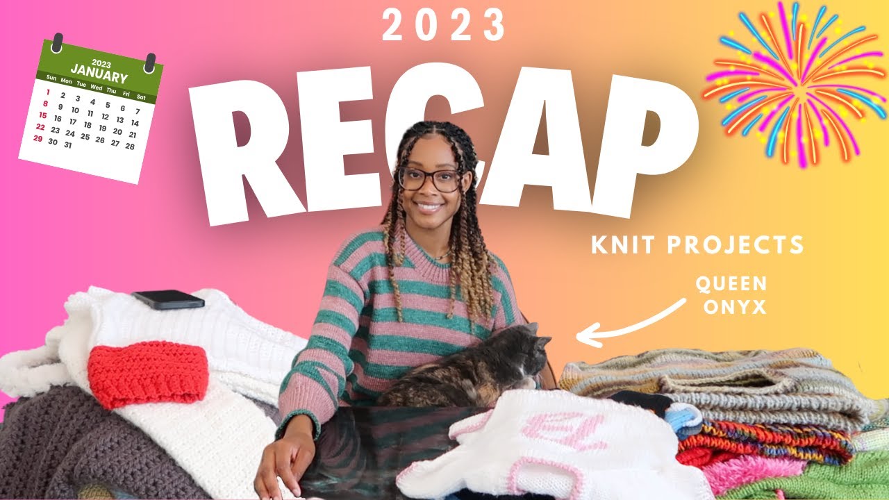 Everything I Knitted In 2023 So Far | Yearly Recap