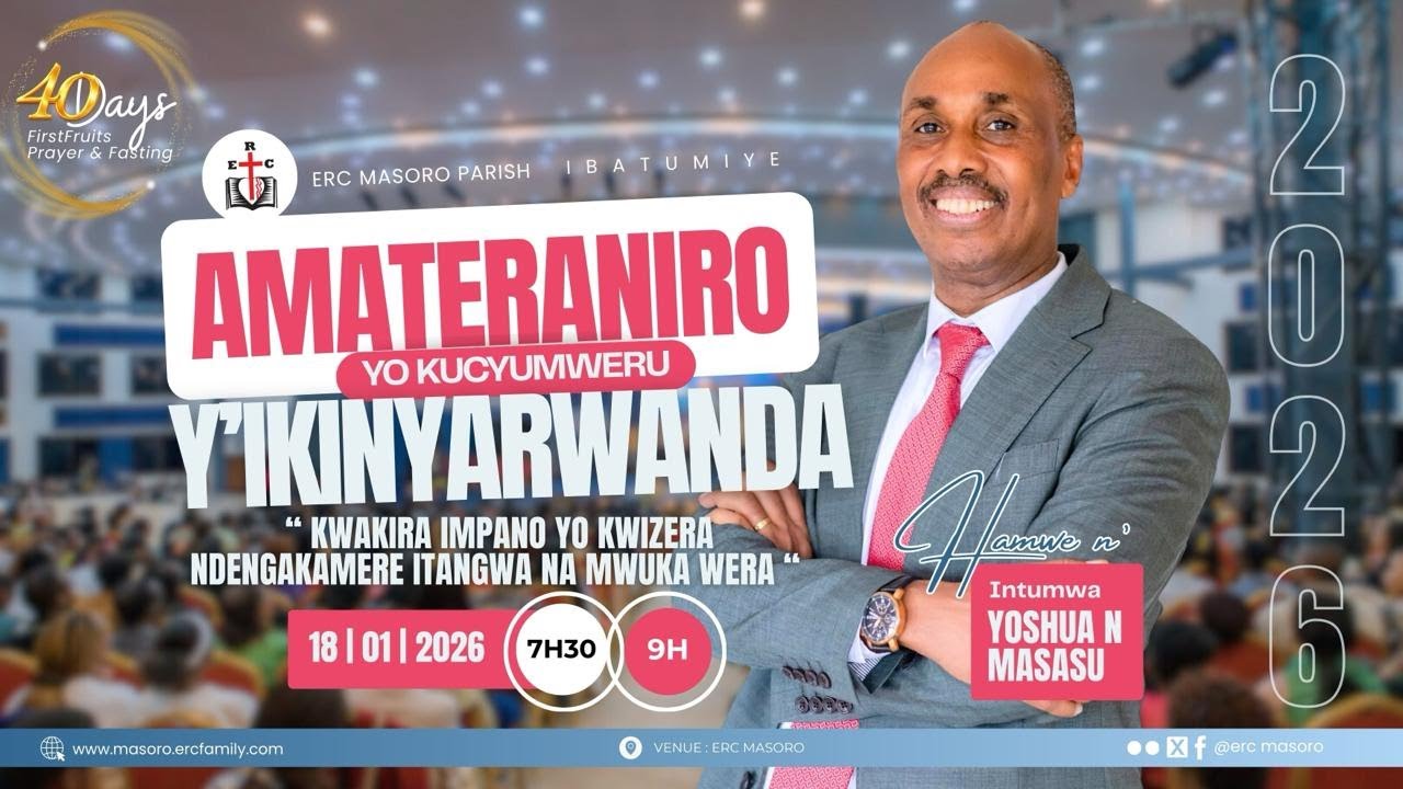 ITERANIRO RYA MBERE KU CYUMWERU 18/01/2026 HAMWE NA APOSTLE YOSHUA N MASASU