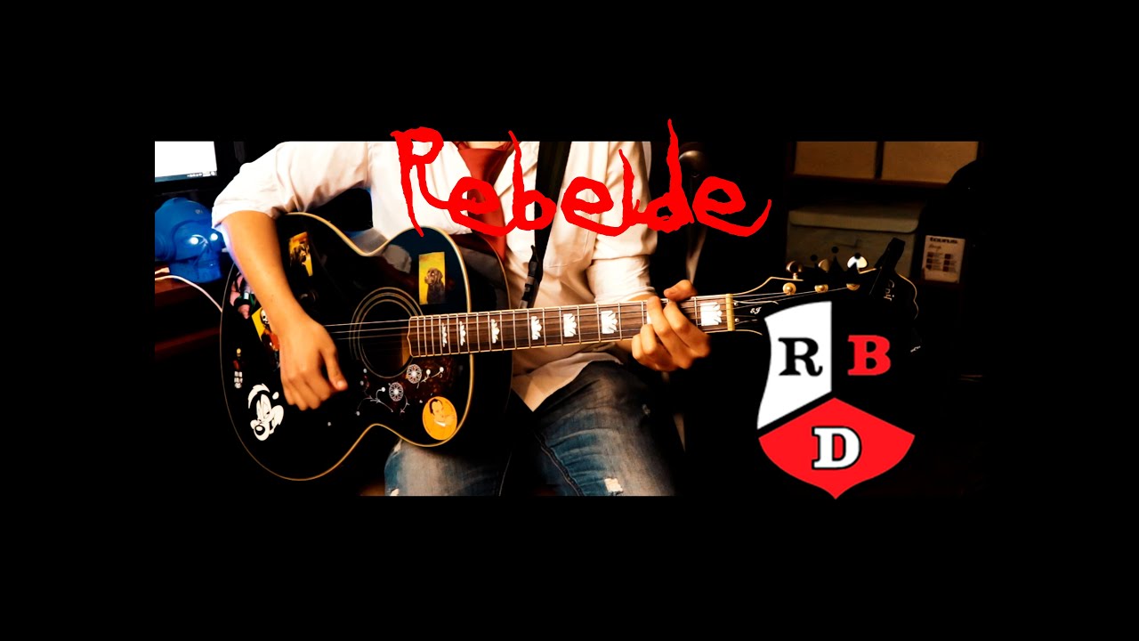RBD - Rebelde - Guitar Cover