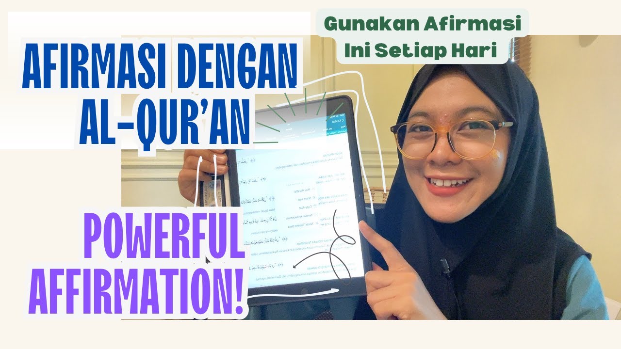 AFIRMASI TERBAIK (LAW OF ATTRACTION DAN AL-QUR’AN)