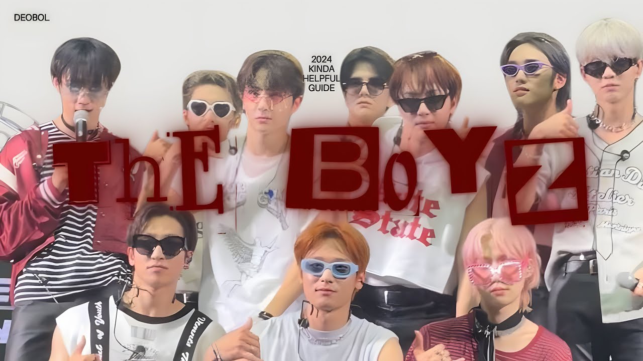 a kinda helpful guide to THE BOYZ (2024)