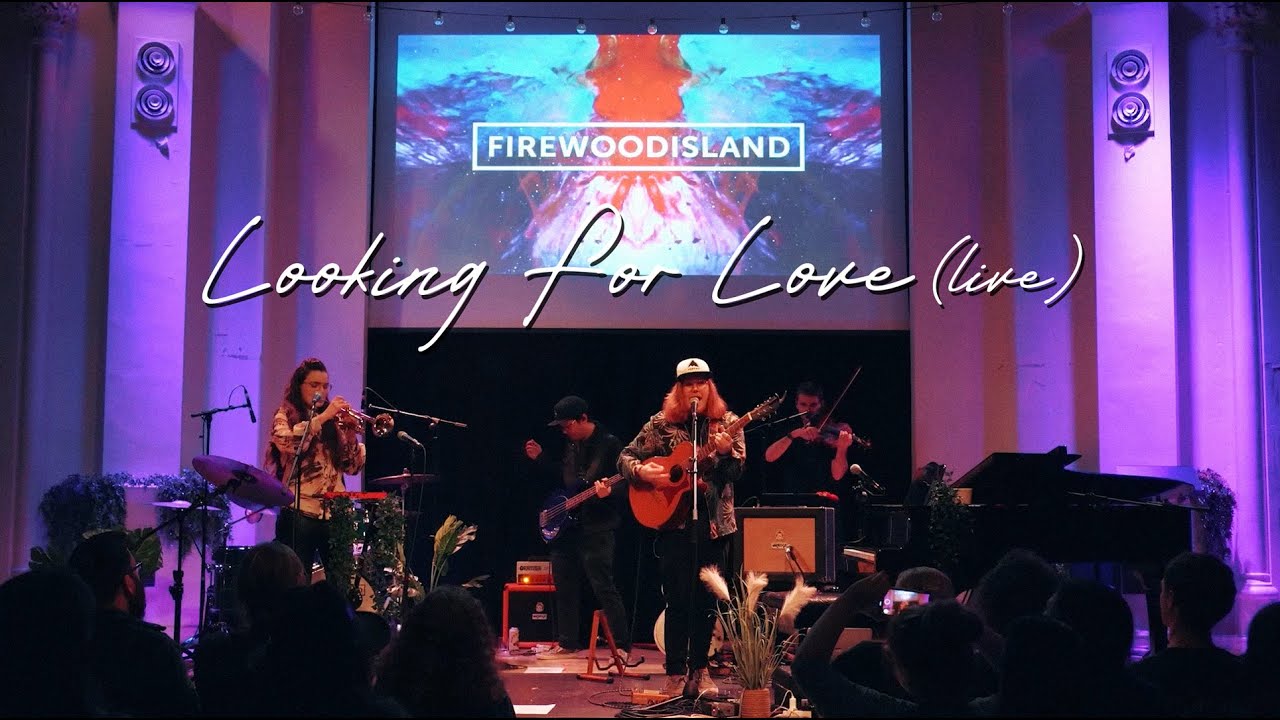 Looking For Love (Live at The Gate, Cardiff 2023) | Firewoodisland