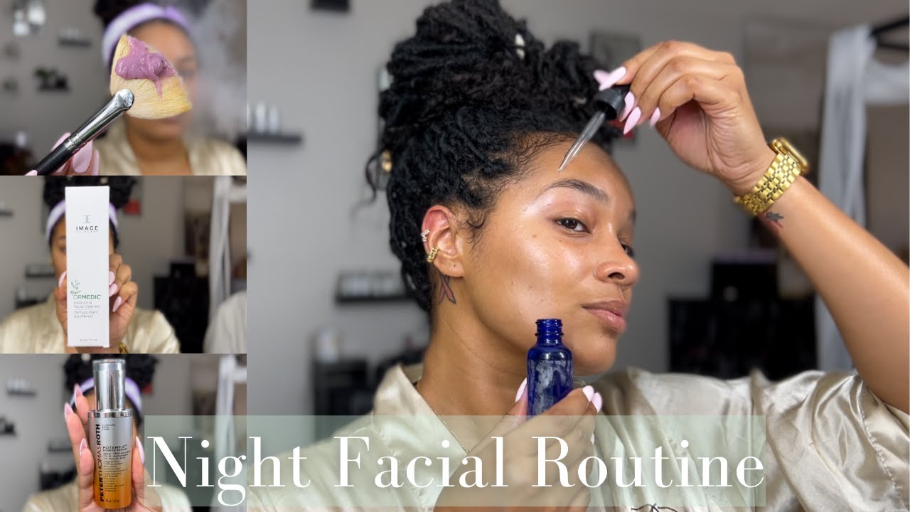 My Night Facial Routine