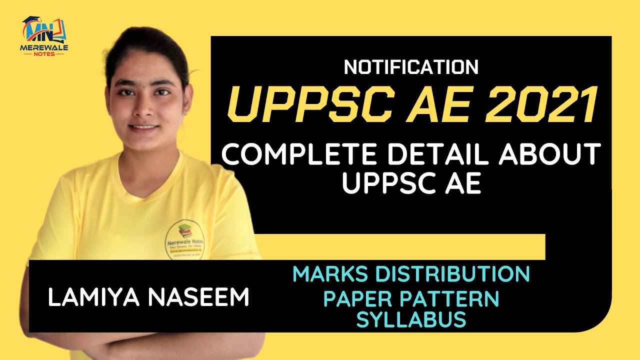 All About UPPSC AE 2021 | Paper Pattern, Syllabus Mark Distribution & References for Study | Lamiya