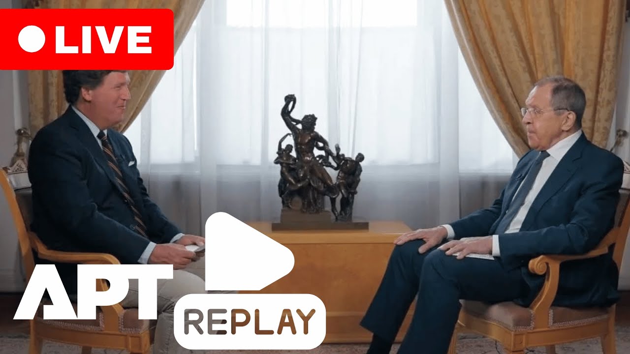 LIVE REPLAY | Tucker Carlson Asks Lavrov Point Blank: “Are Russia and the U.S. at War?” | APT