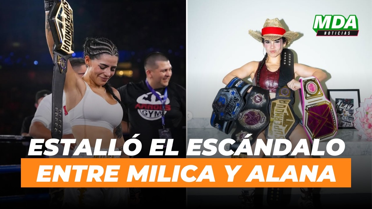 MILICA HABLÓ tras su FUERTE CRUCE con ALANA por NO ACEPTAR PELEAR con ELLA