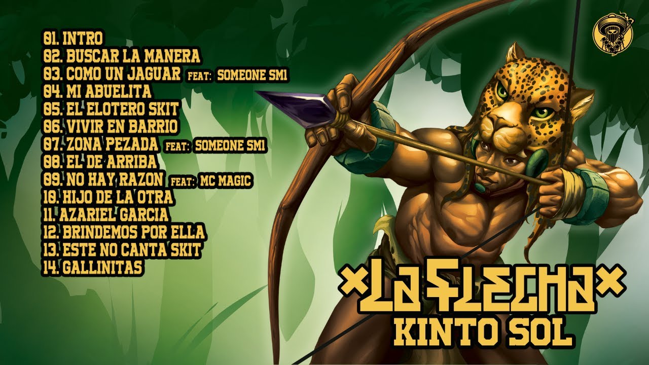 Kinto Sol - La Flecha (Album Completo/ Full Album)