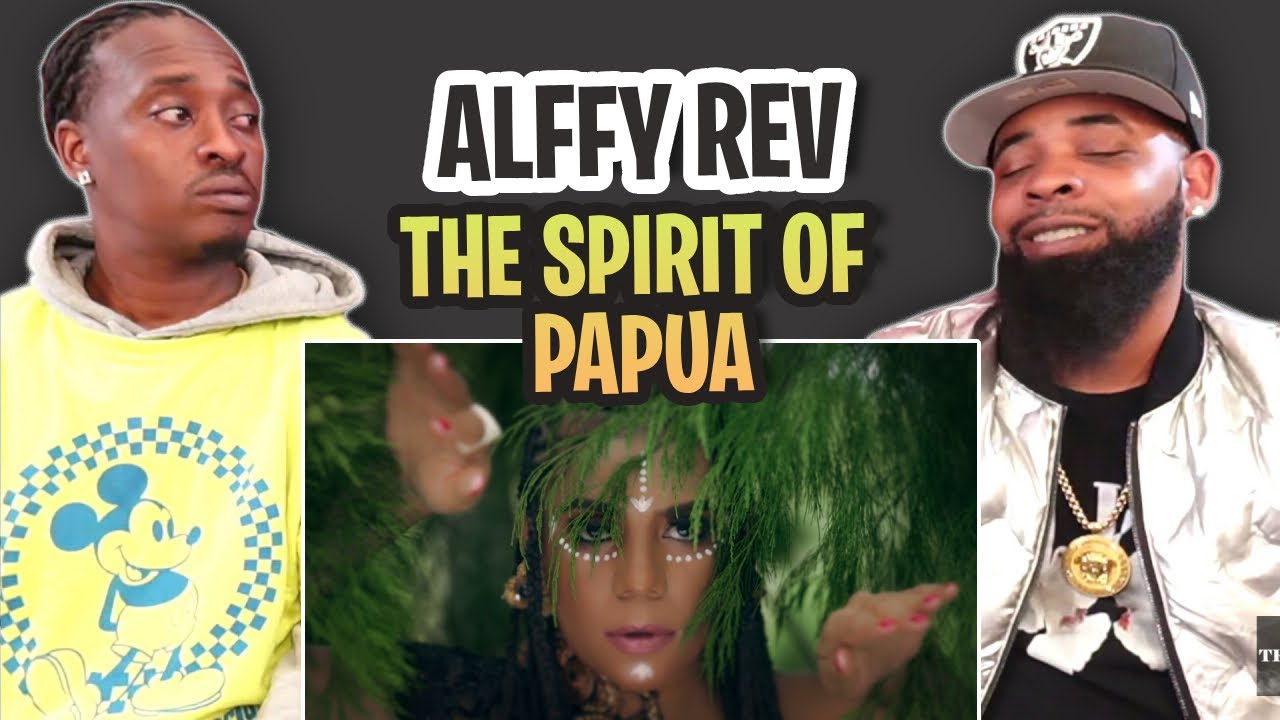 TRE-TV REACTS TO -  “The Spirit of Papua” by Alffy Rev (Nowela Mikhelia,  D'fenomeno, Funky Papua)