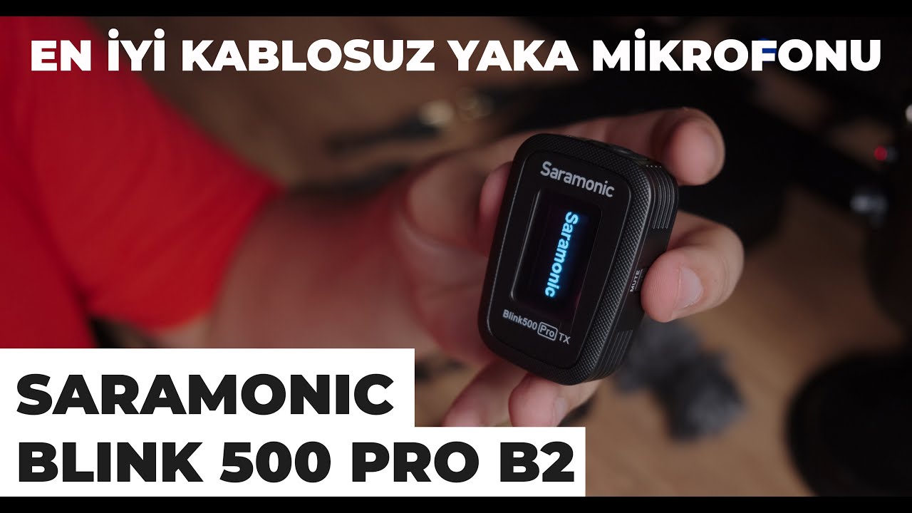 YOUTUBERLAR İÇİN İDEAL MİKROFON! - Saramonic Blink 500 Pro!