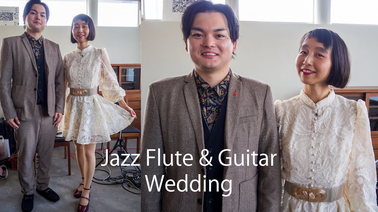 Jazz Flute & Guitar Wedding Party Live #渋谷菜々子#内田康平