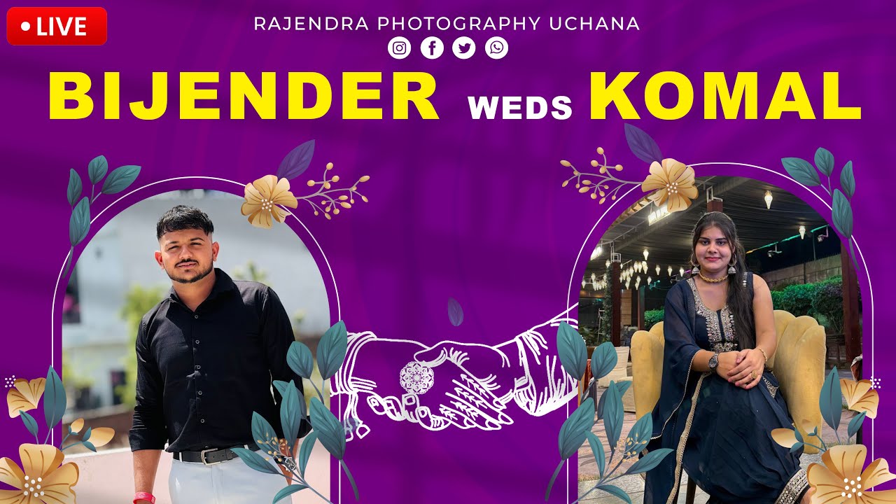 BIJENDER Weds KOMAL | Rajendra Photography Uchana 9466250023