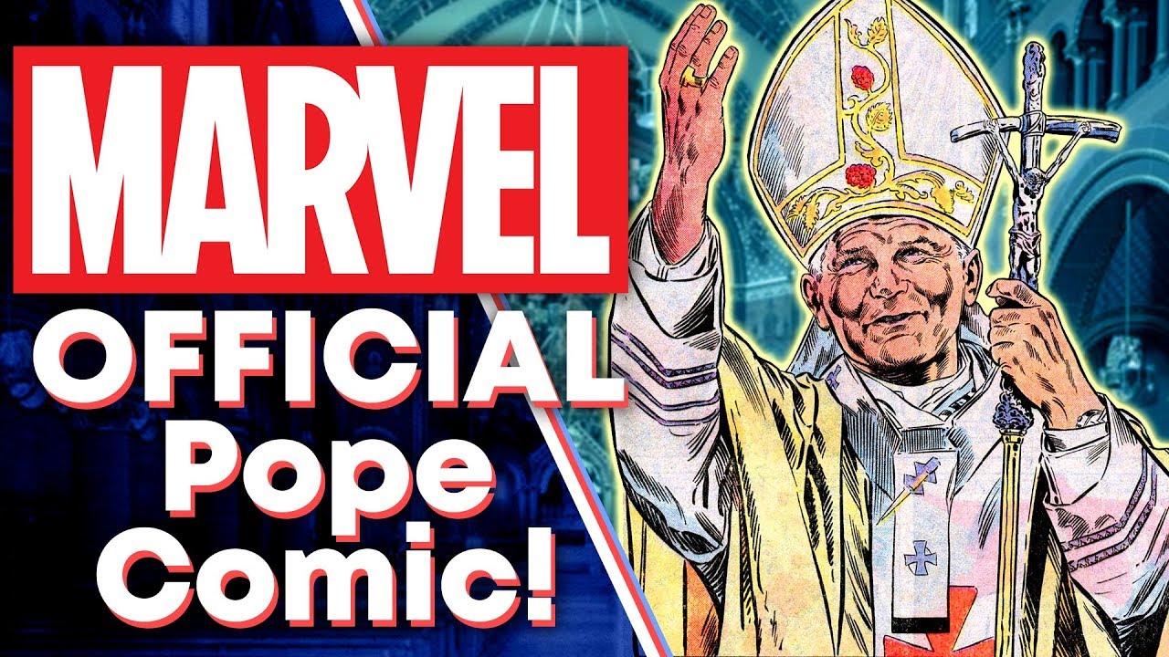 Marvel's OFFICIAL Pope Comic: The Weird History