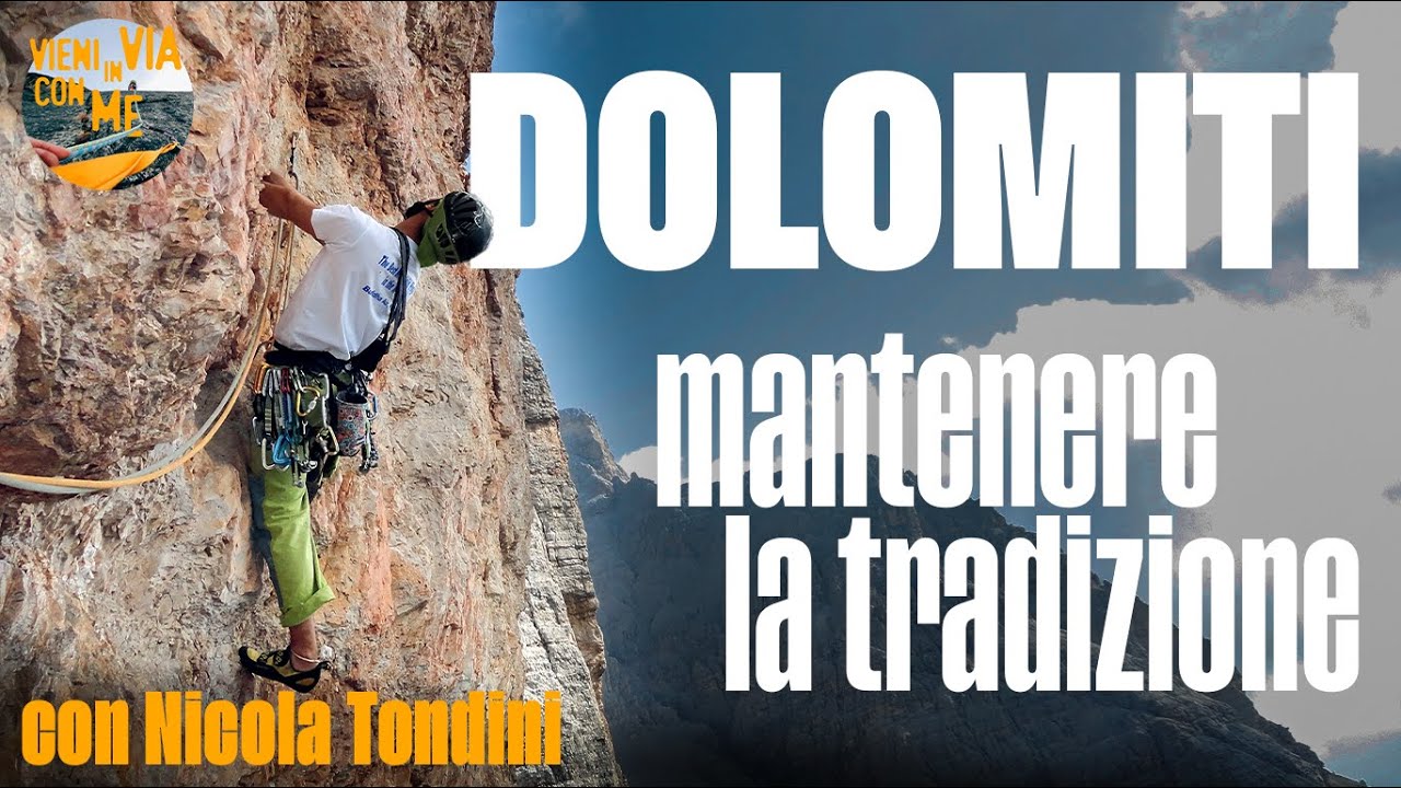 APERTURA e RESTAURO vie storiche in DOLOMITI, criticit&agrave; e soluzioni con Nicola Tondini