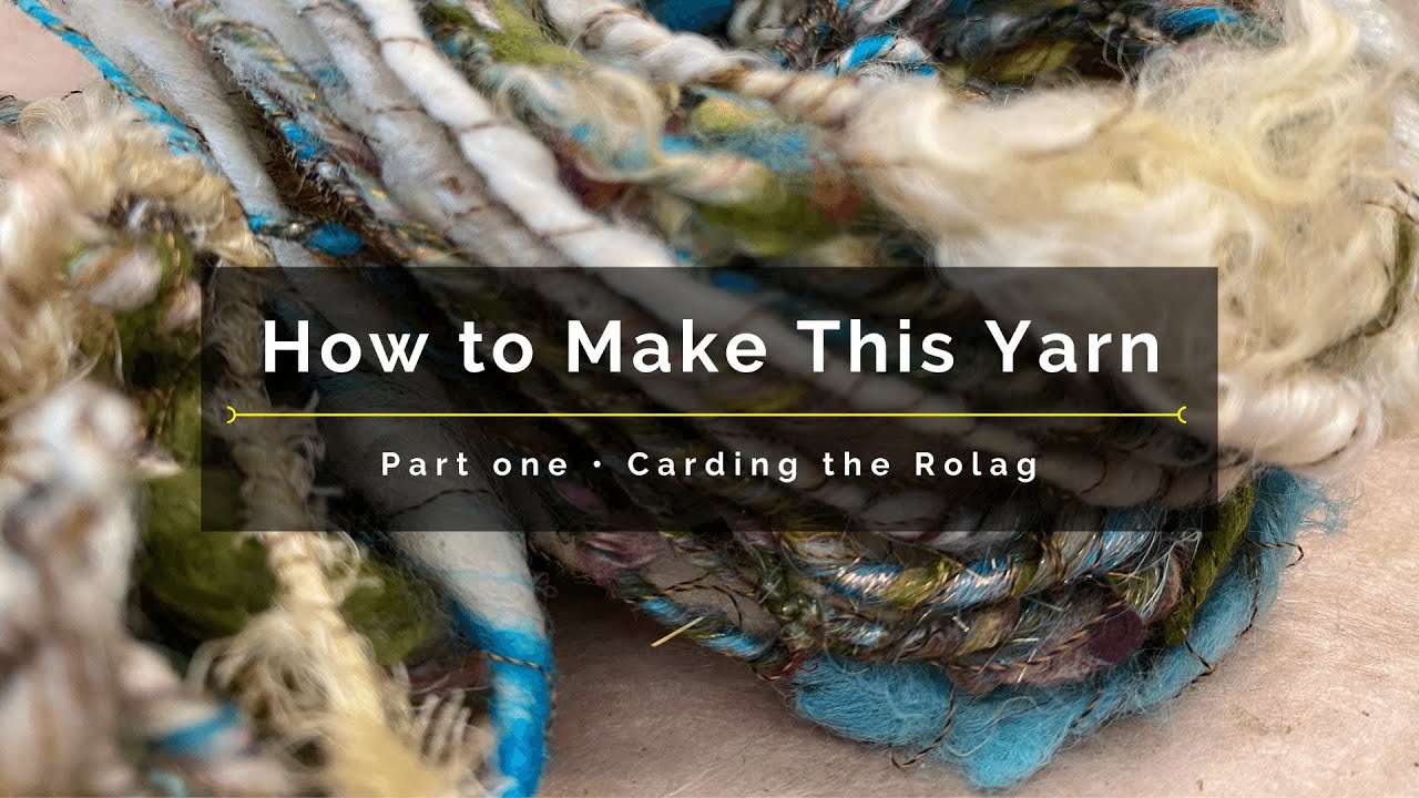 How to Make Art Yarn: How I card an art batt