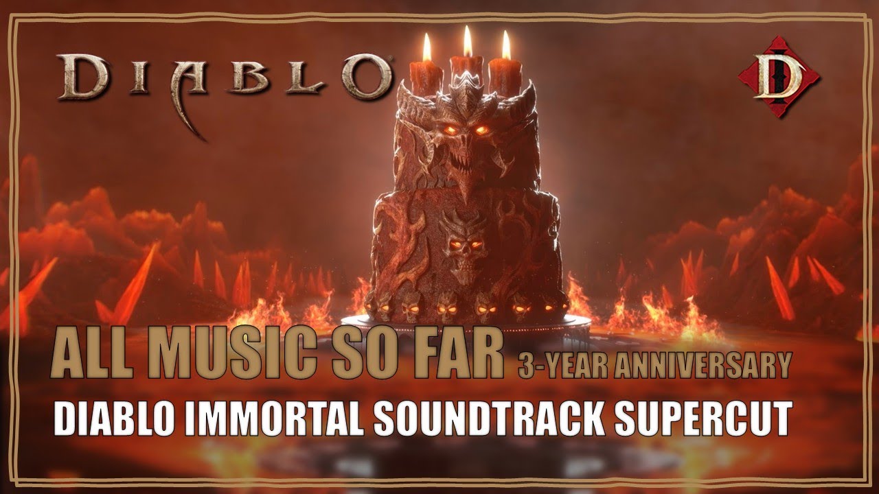 Diablo Immortal Soundtrack all music so far extended 5 hour cut 3-year anniversary Supercut