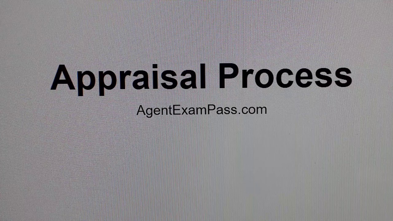 006 appraisal process Free Real Estate License Exam Words Questions AgentExamPass.com