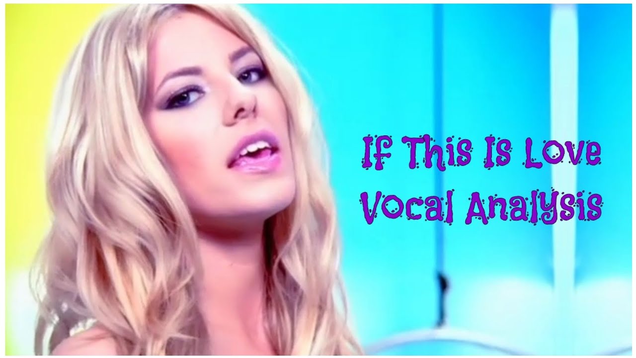 The Saturdays~If This Is Love (Vocal Analysis)