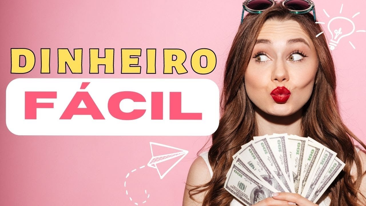 DINHEIRO FÁCIL