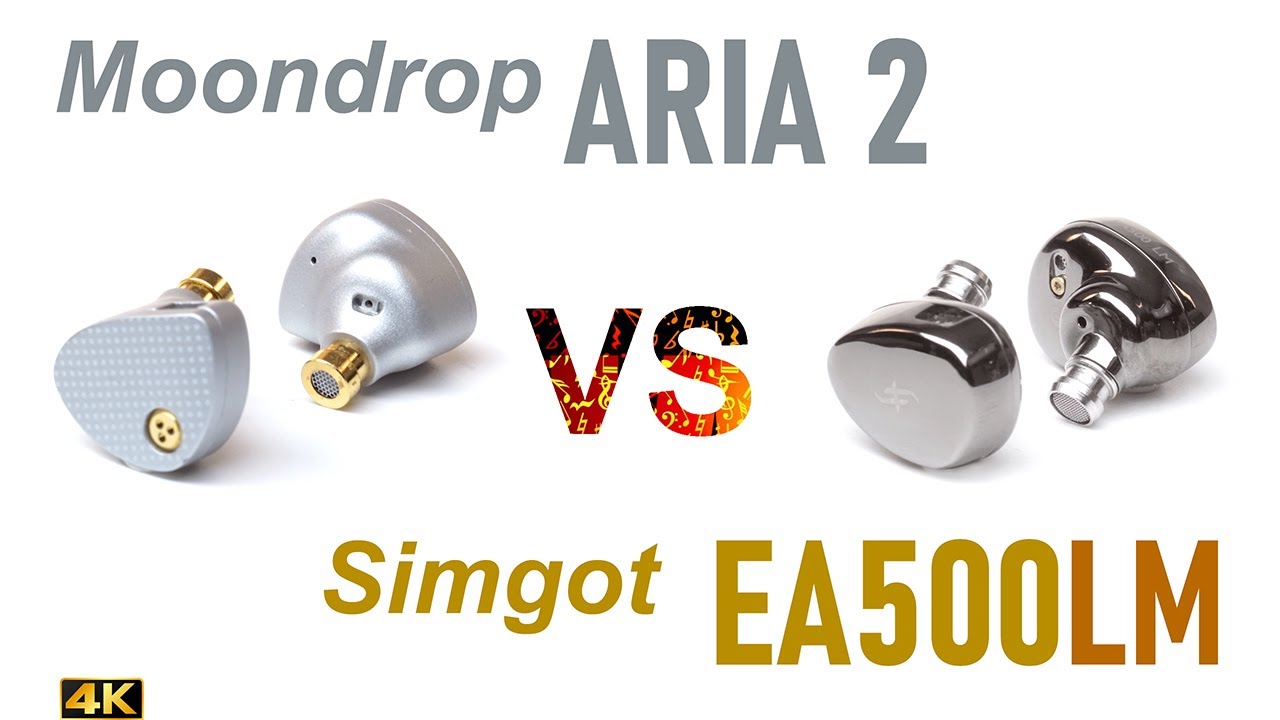 Moondrop Aria 2 vs Simgot EA500LM -  - IEM sound comparison