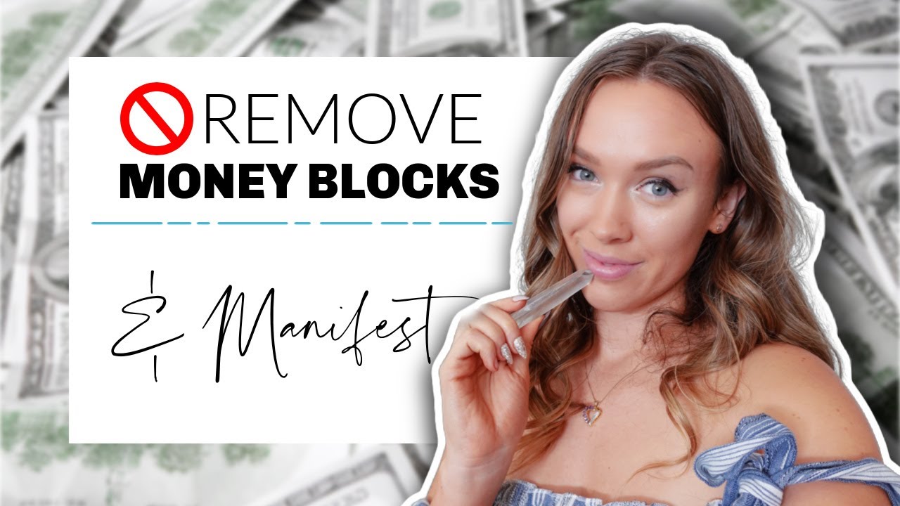 Remove Money Blocks and MANIFEST Money with THESE Energy & Mindset Shifts | Law of Attraction