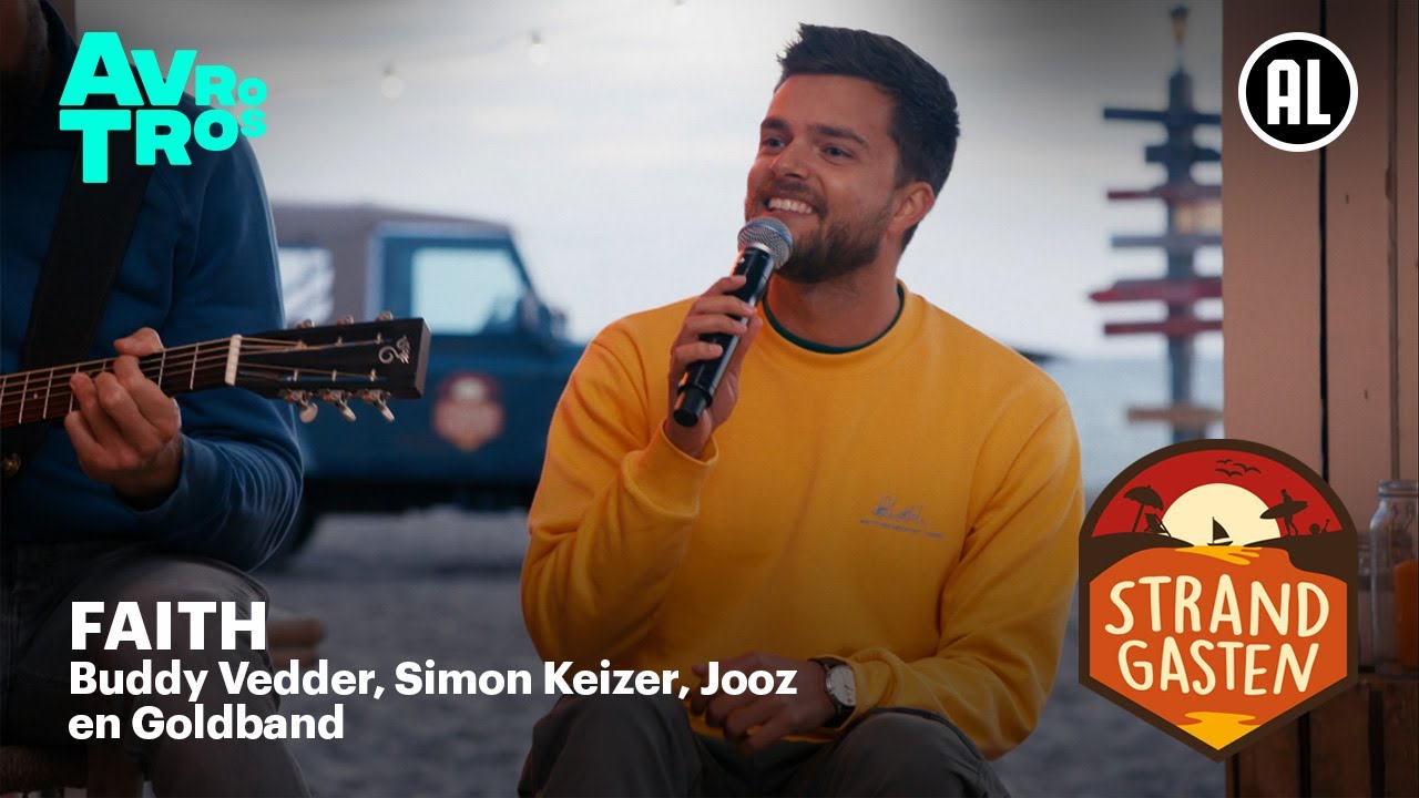 Buddy Vedder, Simon Keizer, Goldband en Jooz - Faith | Strandgasten