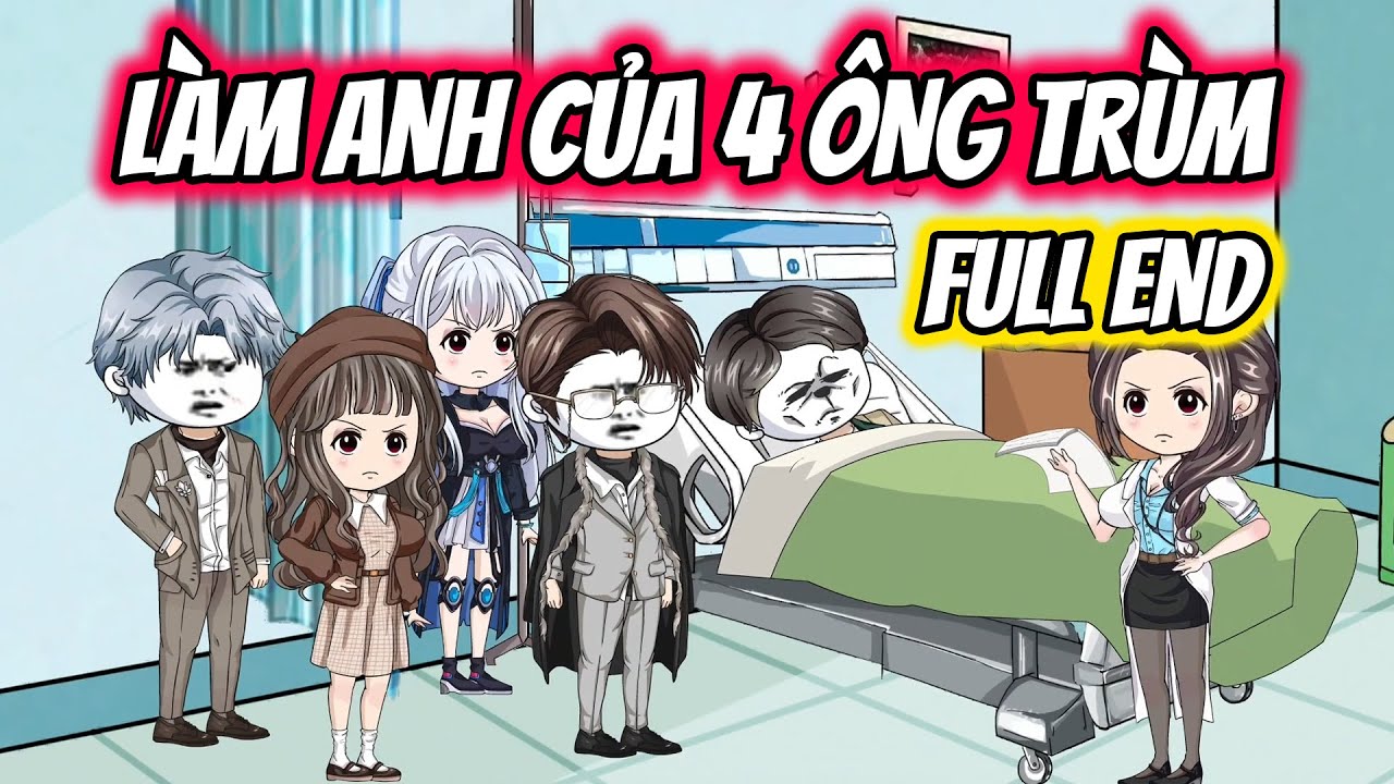 (Full End) Làm Anh Của 4 Ông Trùm │ Đậu Đậu Vietsub