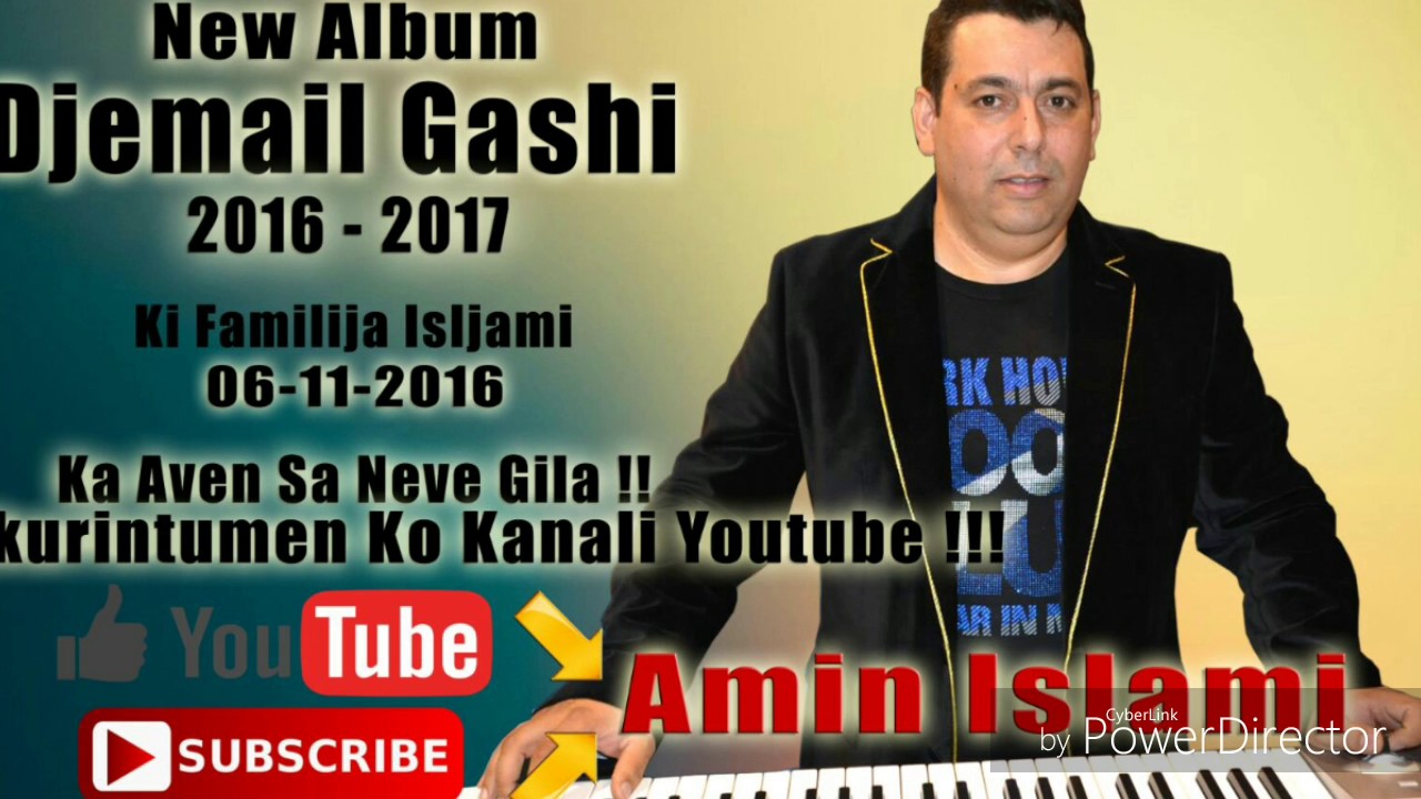 DJEMAIL GASHI 2016*NEW ALBUM KI FAMILIA ISLAMI*