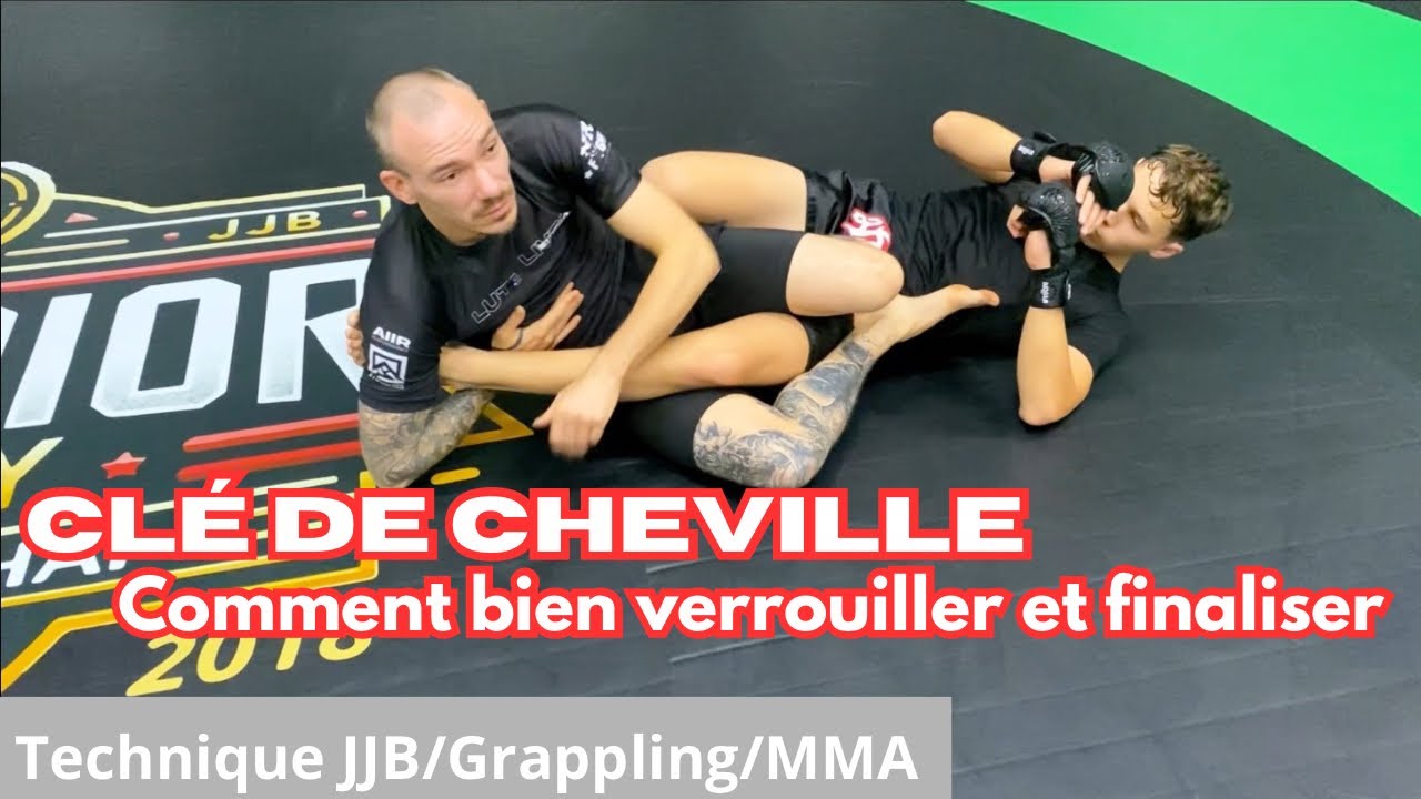 Comment bien verrouiller et finaliser en clé de cheville. Technique MMA, JJB, Luta Livre.