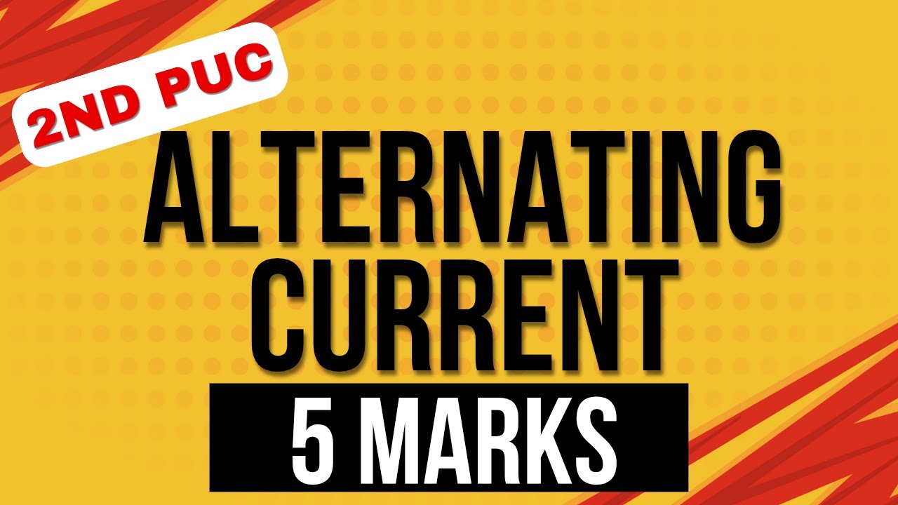 Alternating Current – 5marks Important Questions| 2nd PUC Physics Final examination 2025-26.
