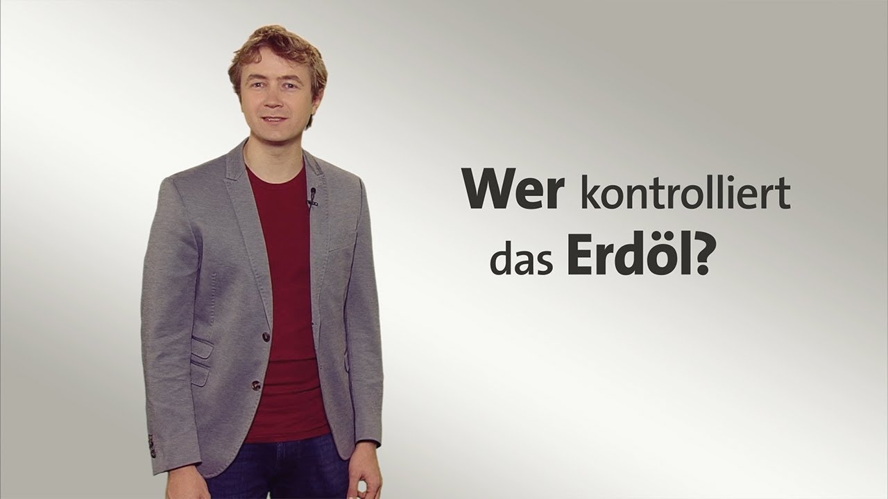 #kurzerklärt: Wer kontrolliert das Erdöl?