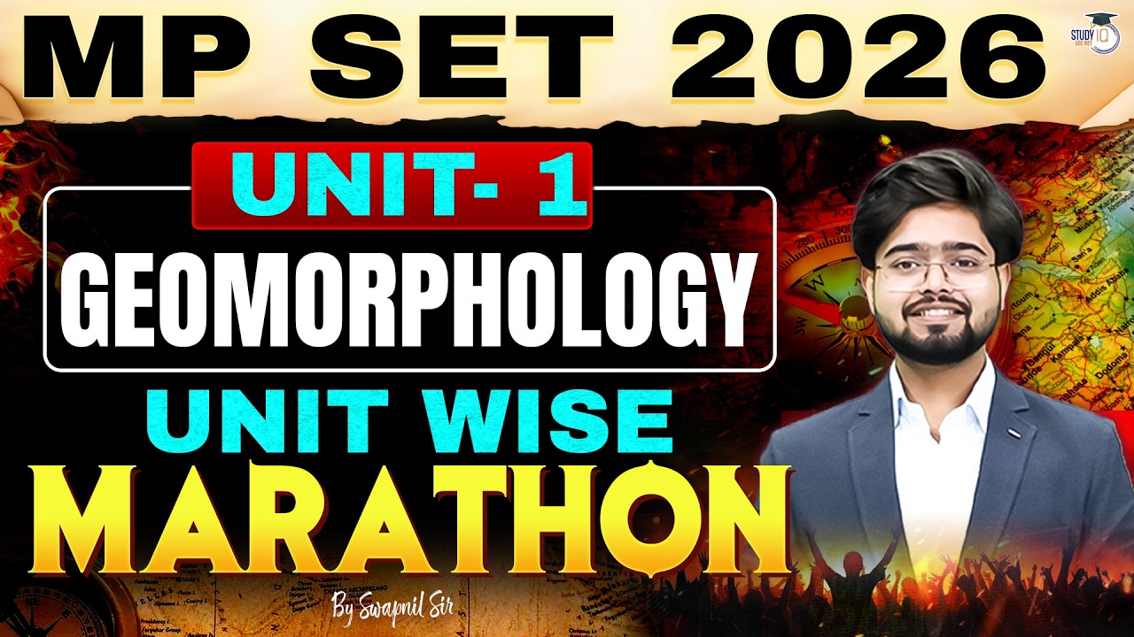 MP SET Geography Marathon | MP SET Geography Unit 1 Geomorphology By Swapnil Sir