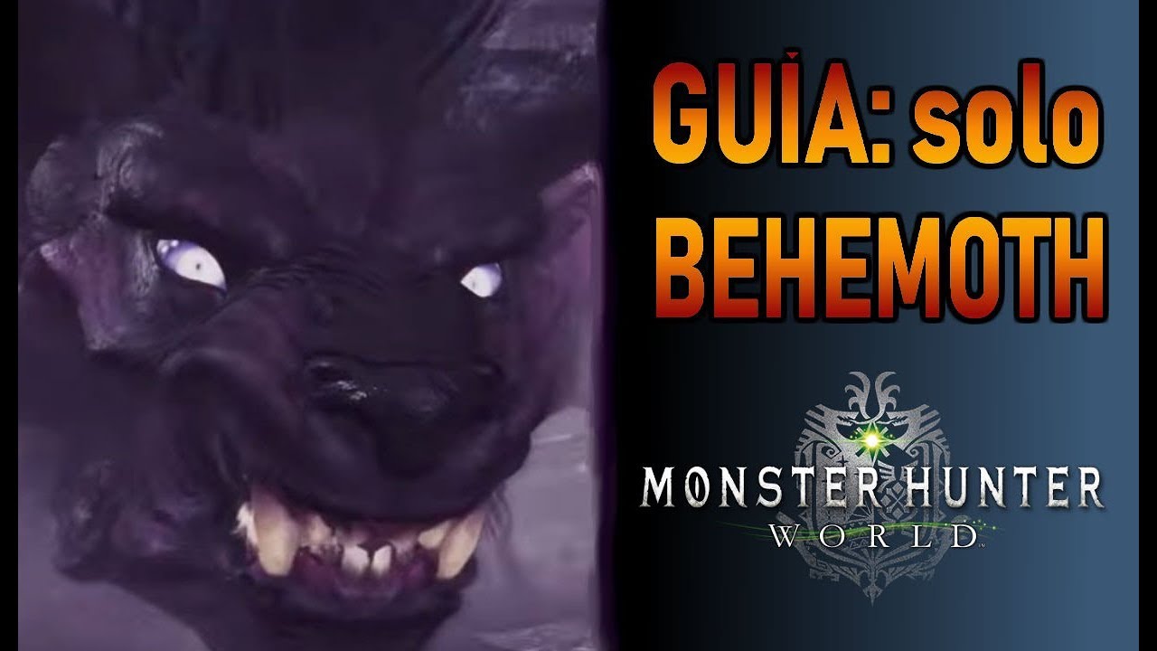GUÍA: como matar a BEHEMOTH SOLO - Monster Hunter World (Gameplay Español)