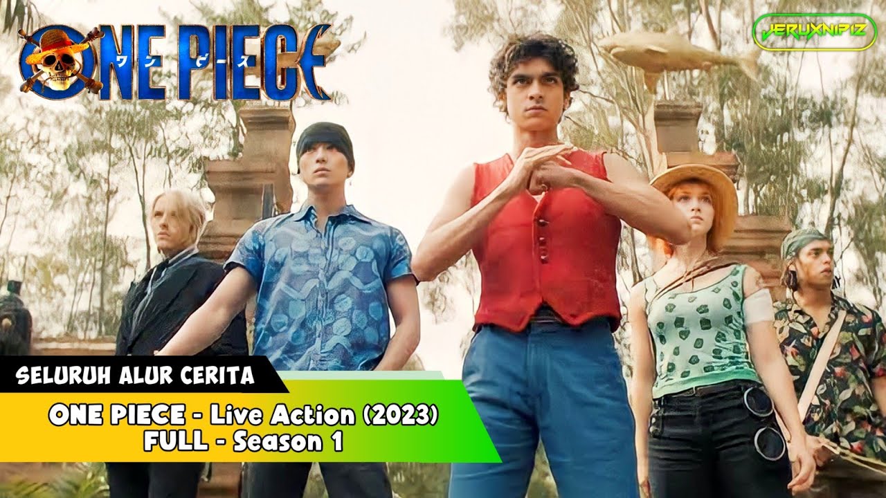 SELURUH ALUR CERITA ONE PIECE LIVE ACTION 2023 (FULL)