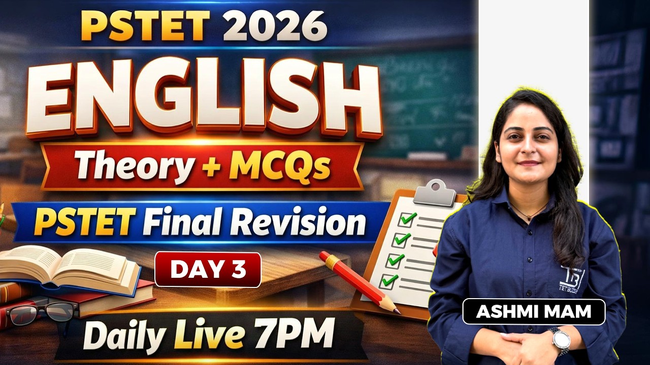 𝐄𝐍𝐆𝐋𝐈𝐒𝐇 Final Revision - PSTET 2026 { Theory + MCQs } Day 3🔥 by Ashmi Mam #pstet2026