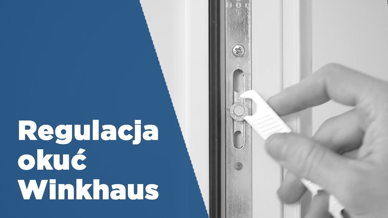 Regulacja okuć Winkhaus activPilot